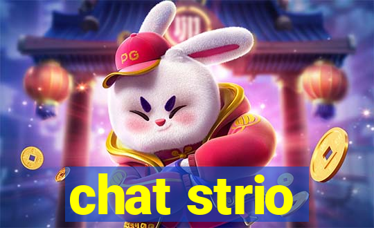 chat strio